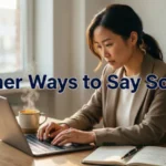 other ways to say sorry