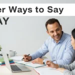 other ways to say okay