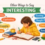 other ways to say interesting