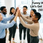 funny ways to say let’s get this bread