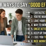 other ways to say good effort