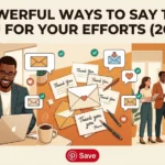 other ways to say thank you for your efforts